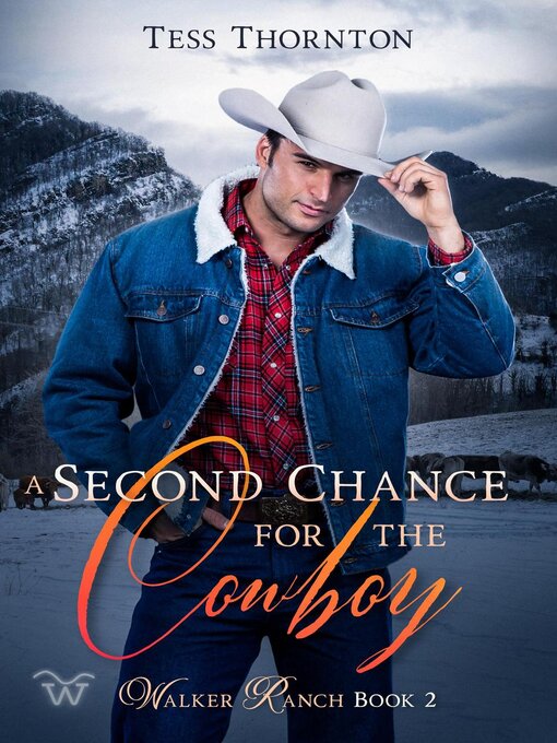 Title details for A Second Chance for the Cowboy by Tess Thornton - Available